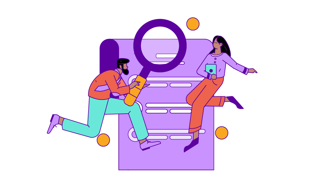 An Illustration of a person holding a giant maginifying glass in front of a giant piece of paper